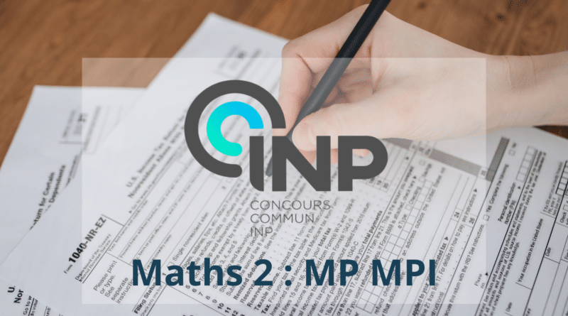 ccinp sujet maths 2 mp mpi