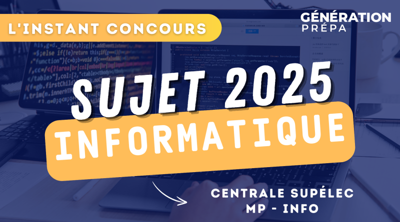 concours centrale supélec sujet informatique mp info