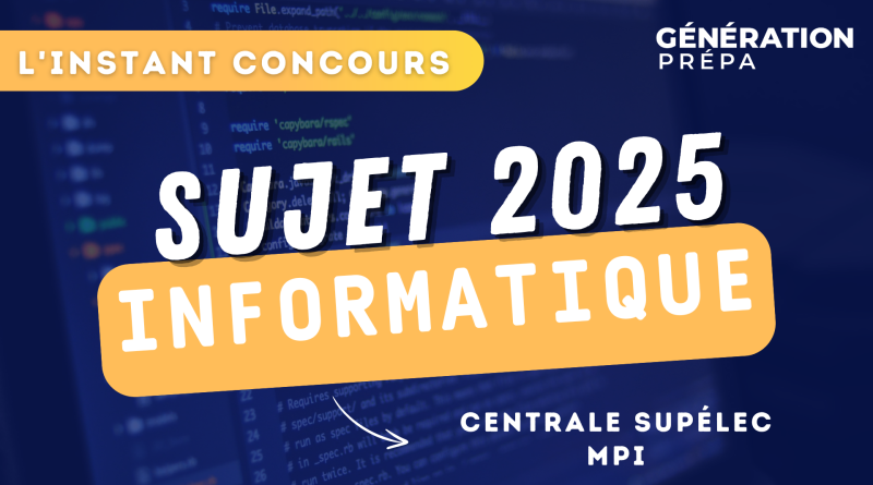 concours centrale supélec sujet informatique mpi
