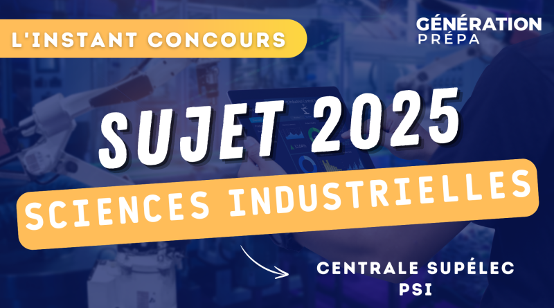 concours centrale supélec sujet sciences industrielles psi