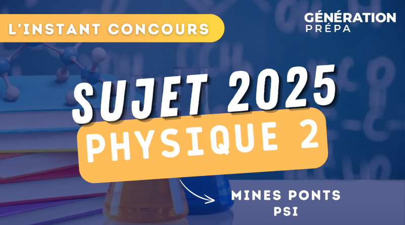mines ponts sujet physique 2 psi