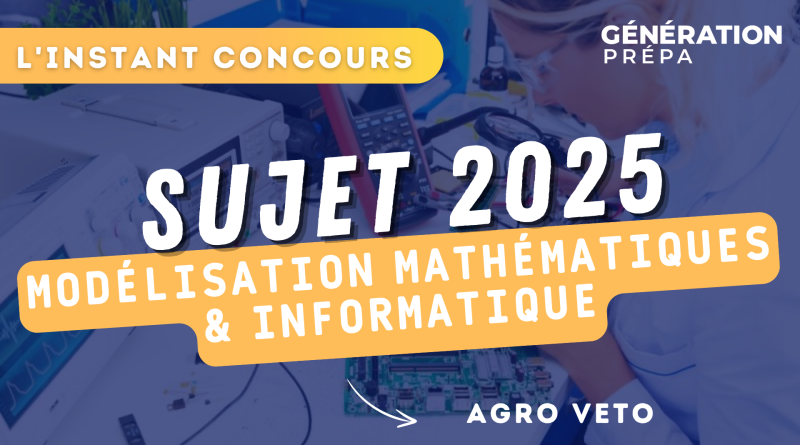 agro veto sujet modélisation mathématiques informatique bcpst