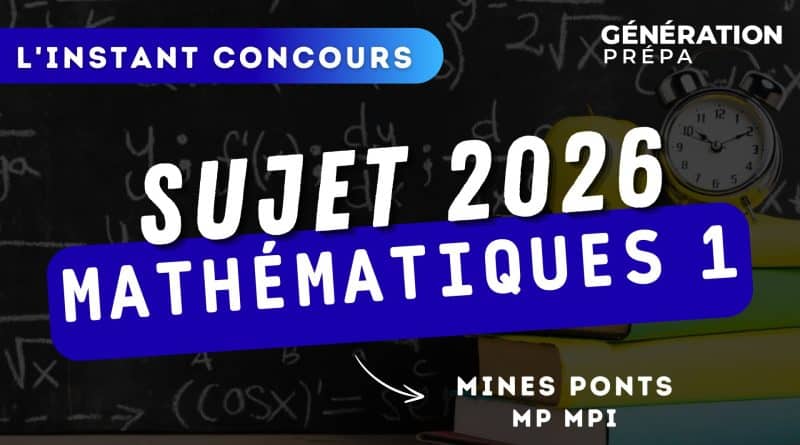 sujet maths mp mpi concours mines ponts 2026